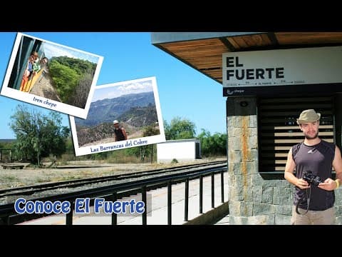 Cerocahui - Bahuichivo - Chepe Express Turista - El Fuerte*